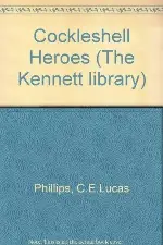 Cockleshell Heroes (The Kennett library)
