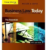 Cengage Advantage Books: Business Law Today: The Essentials